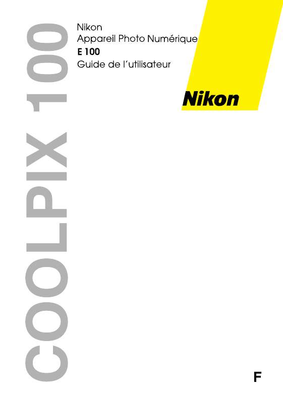 Guide utilisation NIKON COOLPIX 100  de la marque NIKON