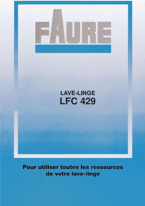 Guide utilisation FAURE LFC429 de la marque FAURE