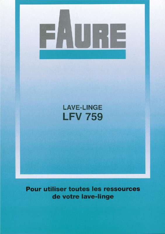 Guide utilisation FAURE LFV759 de la marque FAURE