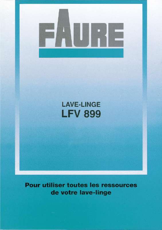 Guide utilisation FAURE LFV899 de la marque FAURE