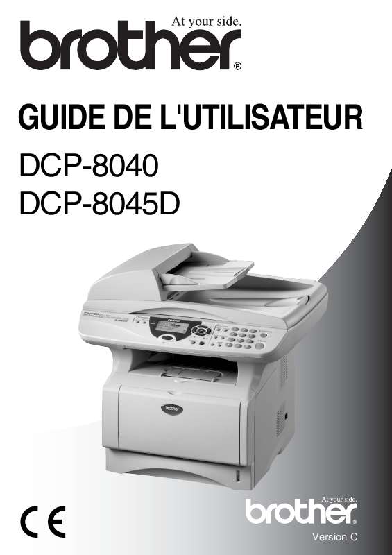 Guide utilisation BROTHER DCP-8045D  de la marque BROTHER