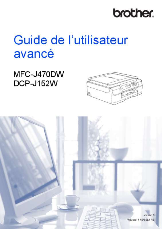 Guide utilisation BROTHER MFC-J470DW  de la marque BROTHER