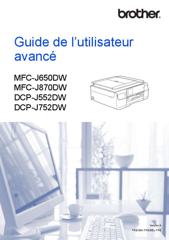 Guide utilisation BROTHER MFC-J650DW  de la marque BROTHER