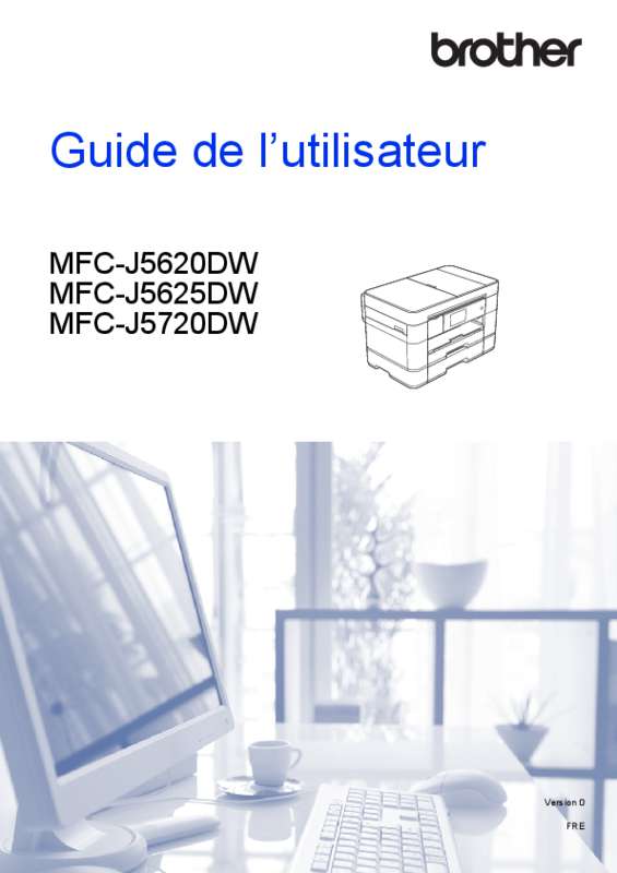 Guide utilisation BROTHER MFC-J5620DW  de la marque BROTHER