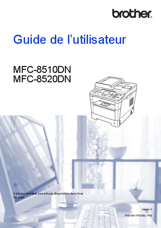 Guide utilisation BROTHER MFC-8520DN  de la marque BROTHER