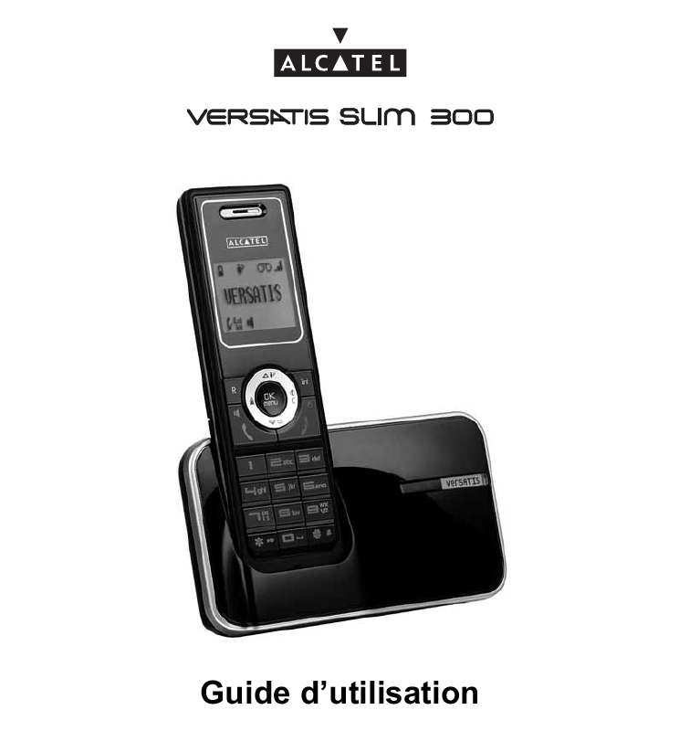 Guide utilisation ALCATEL VERSATIS SLIM 300  de la marque ALCATEL
