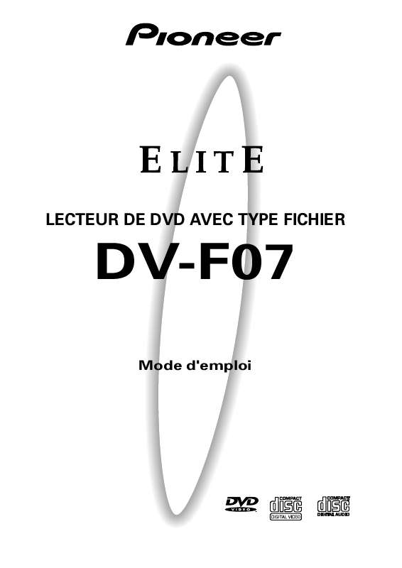 Guide utilisation PIONEER DV-F07  de la marque PIONEER