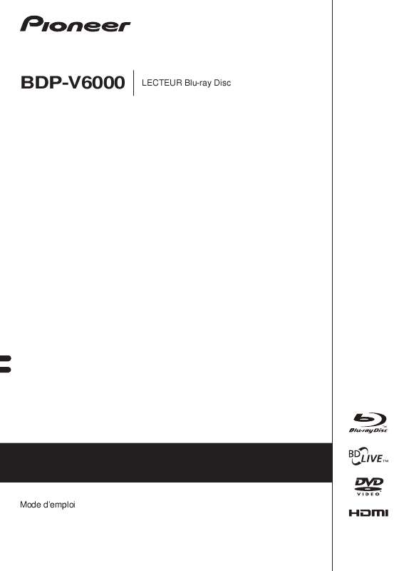 Guide utilisation PIONEER BDP-V6000  de la marque PIONEER