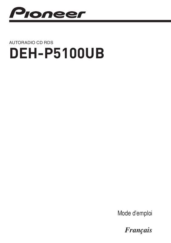 Guide utilisation PIONEER DEH-P5100UB  de la marque PIONEER
