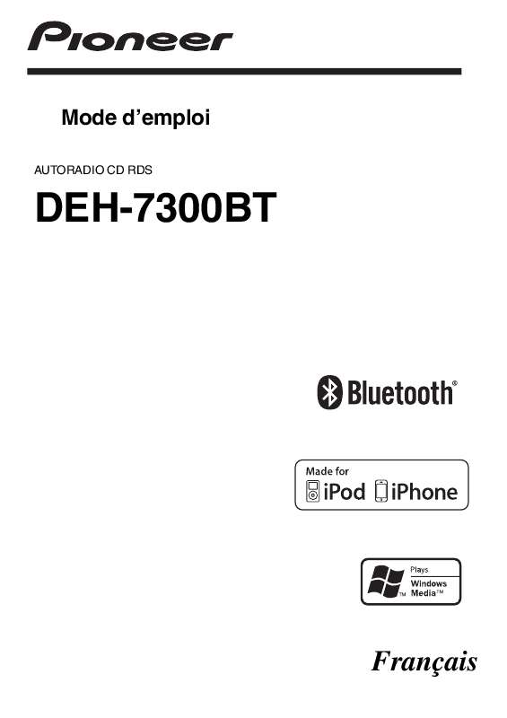 Guide utilisation PIONEER DEH-7300BT  de la marque PIONEER