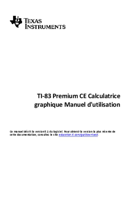 Guide utilisation TEXAS INSTRUMENTS TI-83 PREMIUM CE  de la marque TEXAS INSTRUMENTS