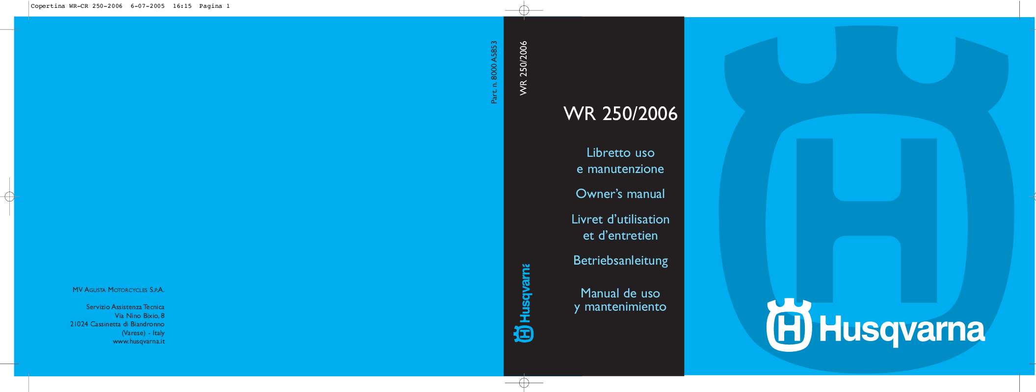 Guide utilisation HUSQVARNA HVA WR 250 2006  de la marque HUSQVARNA