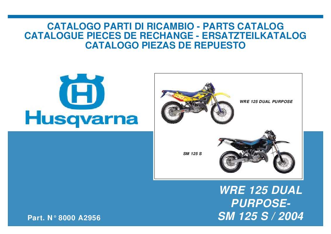 Guide utilisation HUSQVARNA WR 125 DUAL PURPOSE  de la marque HUSQVARNA