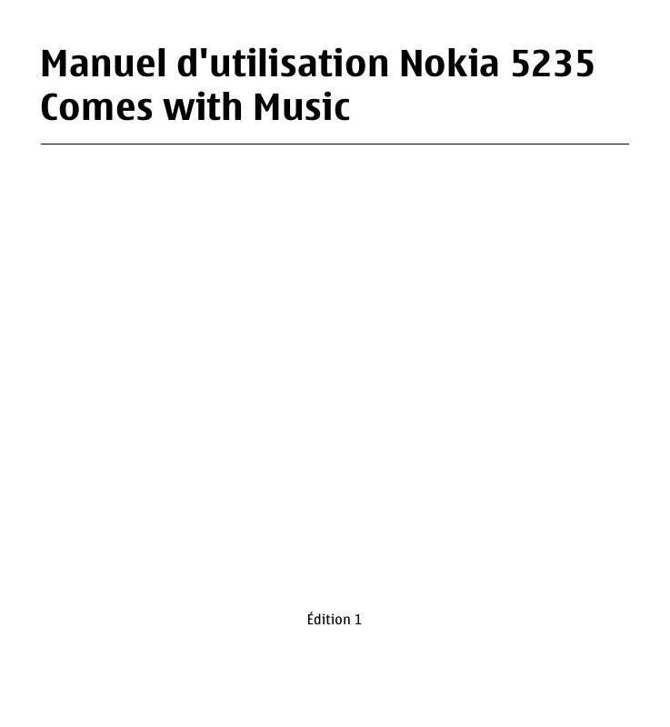 Guide utilisation NOKIA 5235 COMES WITH MUSIC  de la marque NOKIA