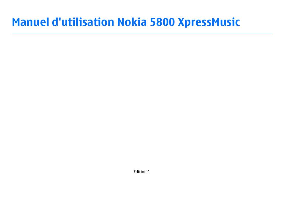 Guide utilisation NOKIA 5800 XPRESSMUSIC  de la marque NOKIA