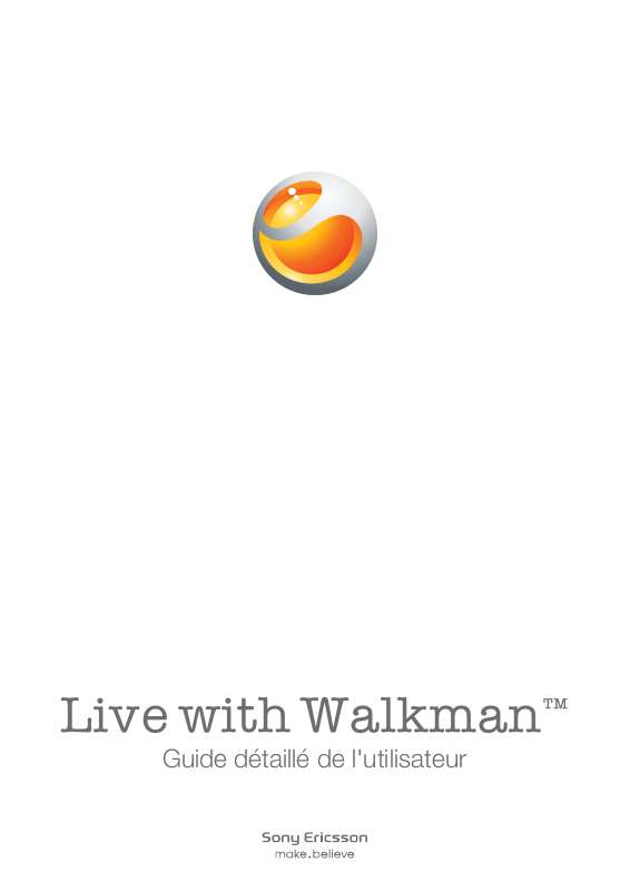 Guide utilisation SONY ERICSSON LIVE WITH WALKMAN  de la marque SONY ERICSSON