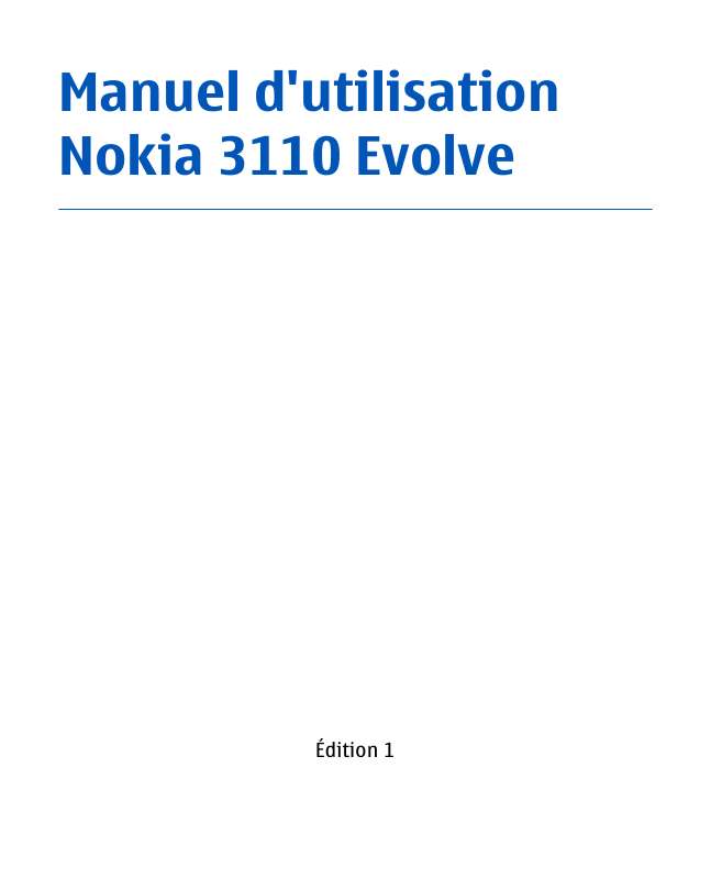 Guide utilisation NOKIA 3110 EVOLVE  de la marque NOKIA