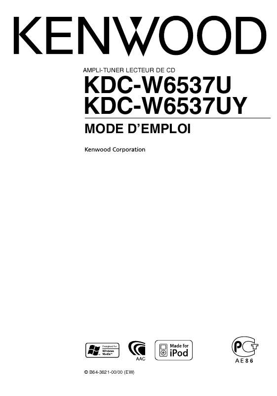 Guide utilisation KENWOOD KDC-W6537U  de la marque KENWOOD