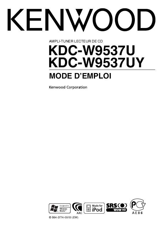 Guide utilisation KENWOOD KDC-W9537U  de la marque KENWOOD