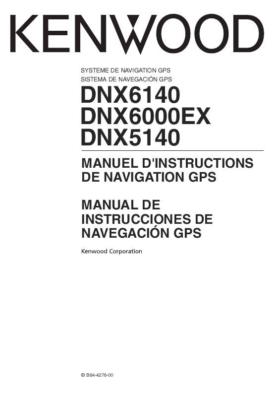 Guide utilisation KENWOOD DNX6000EX  de la marque KENWOOD