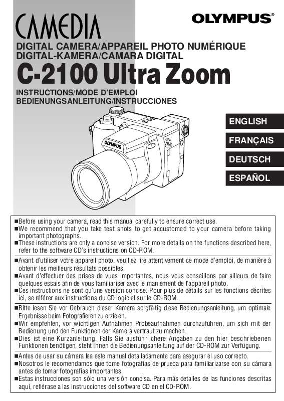 Guide utilisation OLYMPUS C-2100 ULTRA ZOOM  de la marque OLYMPUS