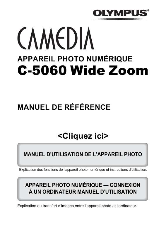 Guide utilisation OLYMPUS CAMEDIA C-5060 WIDE ZOOM  de la marque OLYMPUS