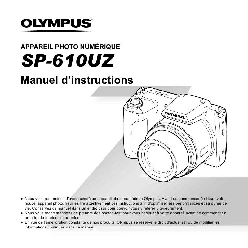 Guide utilisation OLYMPUS SP-610UZ  de la marque OLYMPUS