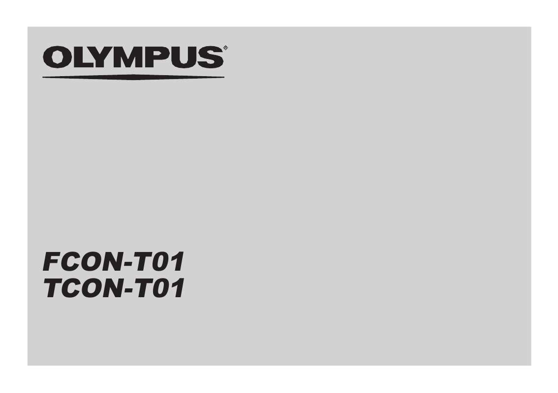 Guide utilisation OLYMPUS FCON-T01  de la marque OLYMPUS