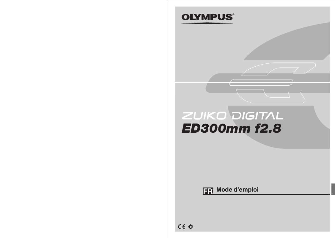 Guide utilisation OLYMPUS ZUIKO DIGITAL ED 300MM F2.8  de la marque OLYMPUS