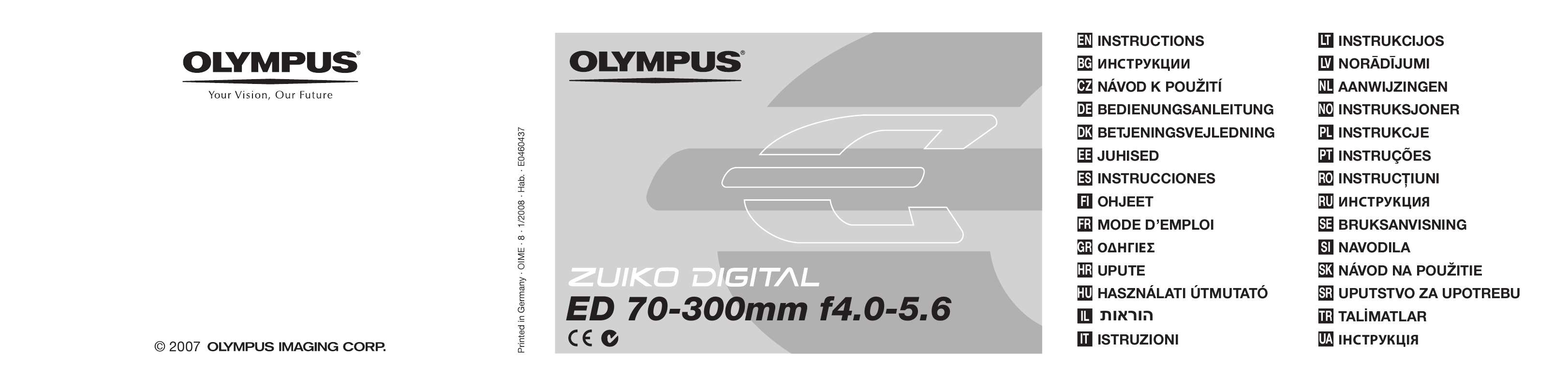 Guide utilisation OLYMPUS ZUIKO DIGITAL ED 70-300MM F4.0-5.6  de la marque OLYMPUS