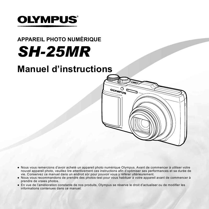 Guide utilisation OLYMPUS SH-25MR  de la marque OLYMPUS