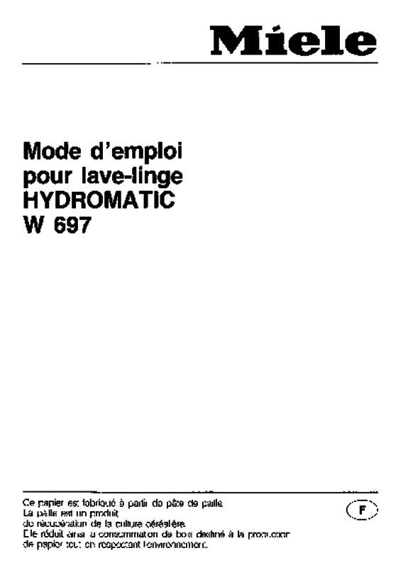 Guide utilisation MIELE HYDROMATIC W 697 de la marque MIELE