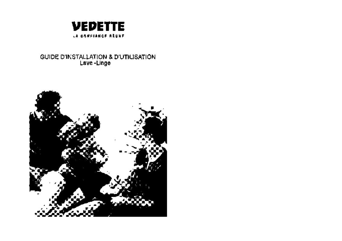 Guide utilisation VEDETTE VLC0615E de la marque VEDETTE