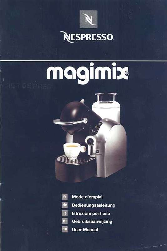 Guide utilisation MAGIMIX NESPRESSO M200 de la marque MAGIMIX
