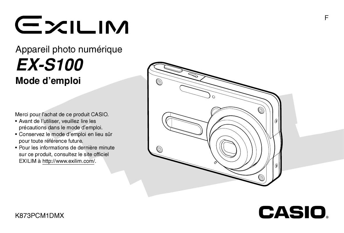 Guide utilisation CASIO EXILIM EX-S100  de la marque CASIO