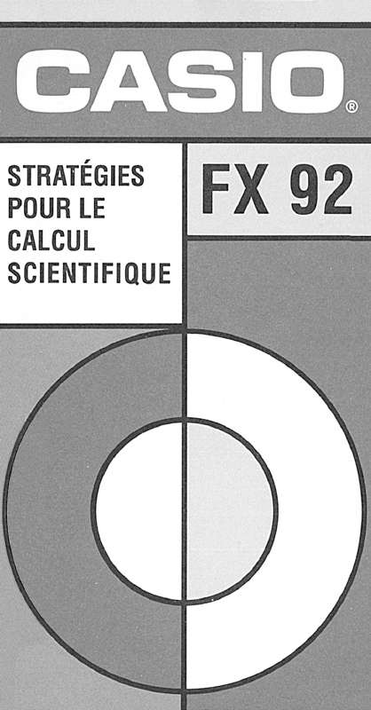 Guide utilisation CASIO FX-92  de la marque CASIO