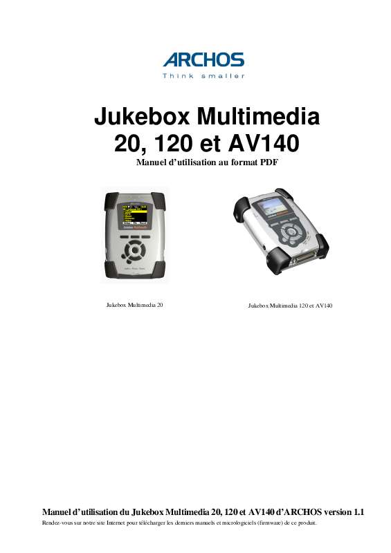 Guide utilisation ARCHOS JUKEBOX MULTIMEDIA 120 JUKEBOX MULTIMEDIA AV140  de la marque ARCHOS