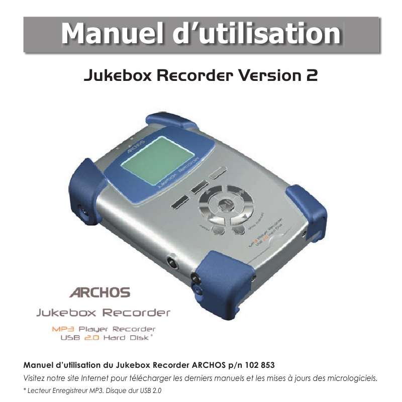 Guide utilisation ARCHOS JUKEBOX RECORDER V2  de la marque ARCHOS