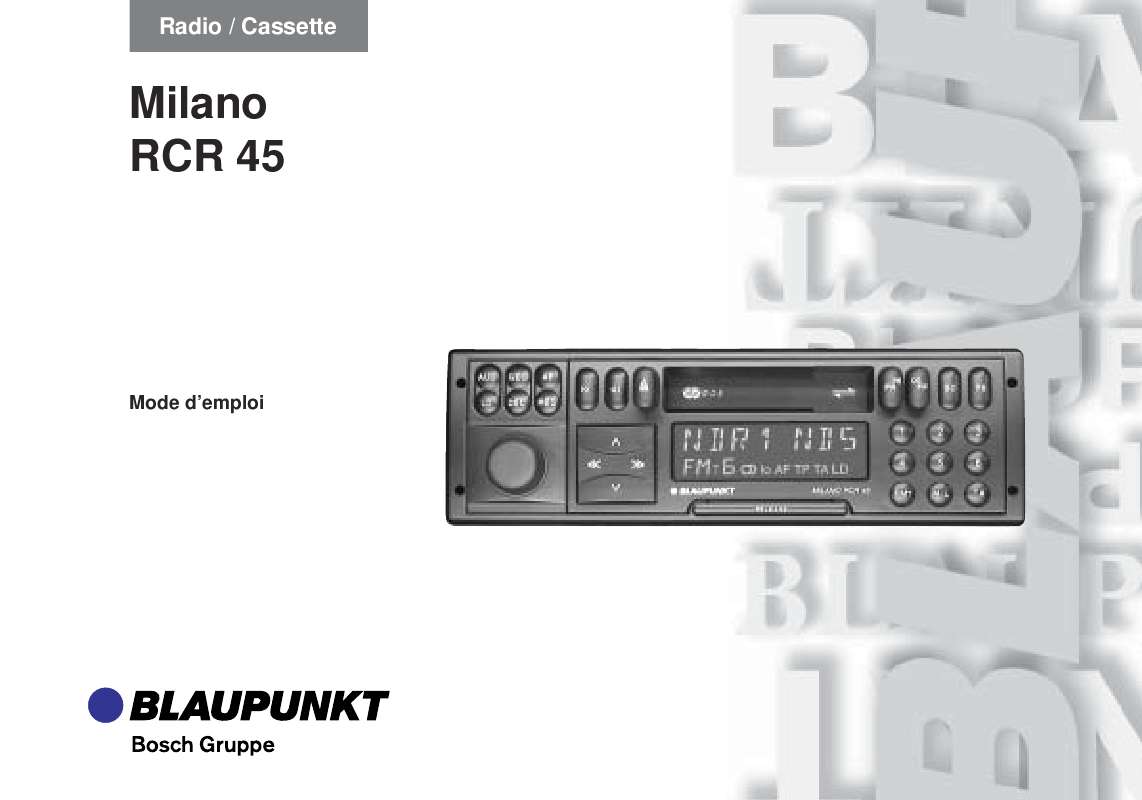 Guide utilisation BLAUPUNKT MILANO RCR 45  de la marque BLAUPUNKT