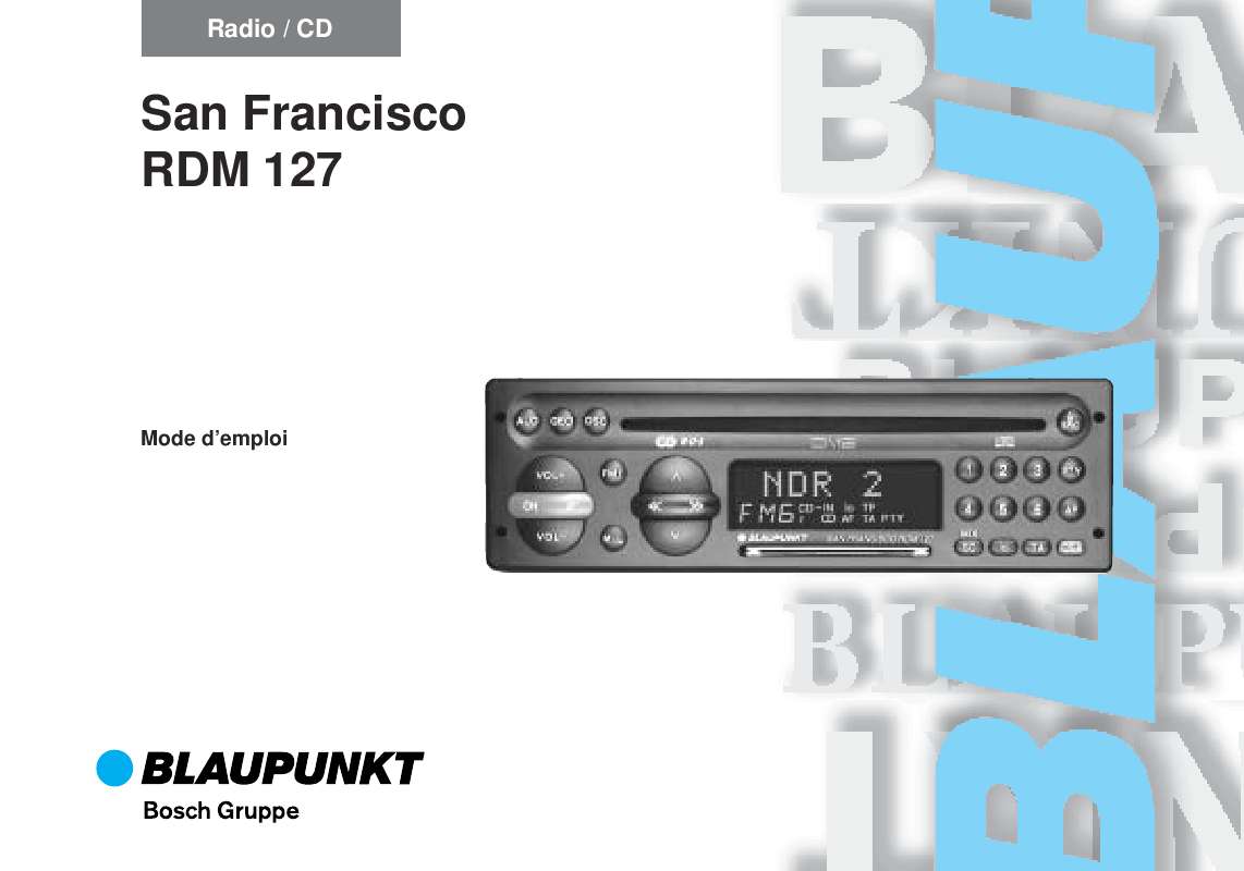 Guide utilisation BLAUPUNKT SAN FRANCISCO RDM 127  de la marque BLAUPUNKT