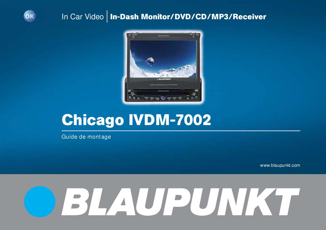 Guide utilisation BLAUPUNKT CHICAGO IVDM-7002  de la marque BLAUPUNKT