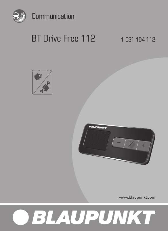 Guide utilisation BLAUPUNKT BT DRIVE FREE 112  de la marque BLAUPUNKT