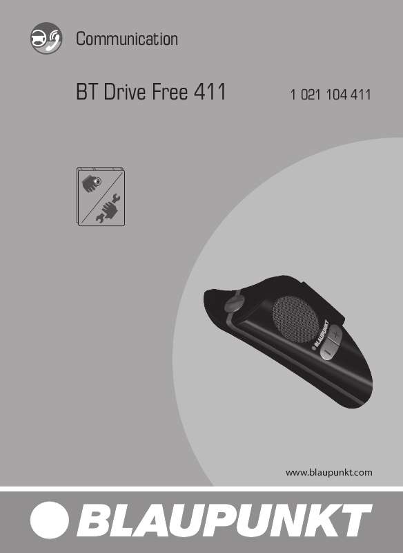Guide utilisation BLAUPUNKT BT DRIVE FREE 411  de la marque BLAUPUNKT