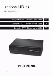 Notice METRONIC ZAPBOX HD-M1,  ZAPBOX HD-S1,  ZAPBOX HD-Z3 IP Decoder TNT