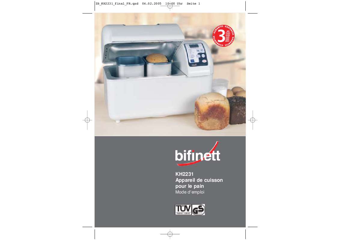 Guide utilisation BIFINETT KH 2231 AUTOMATIC BREAD MAKER de la marque BIFINETT
