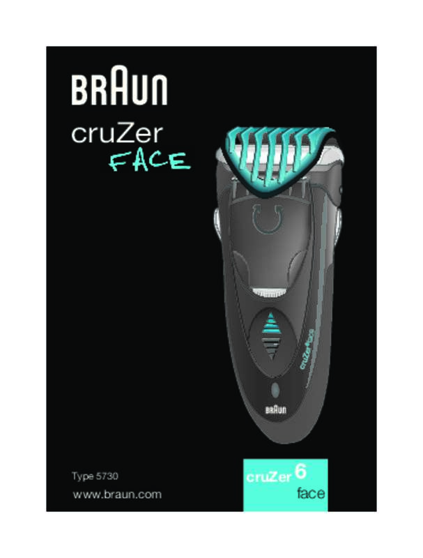 Guide utilisation BRAUN CRUZER 6 CLEAN SHAVE W&D  de la marque BRAUN