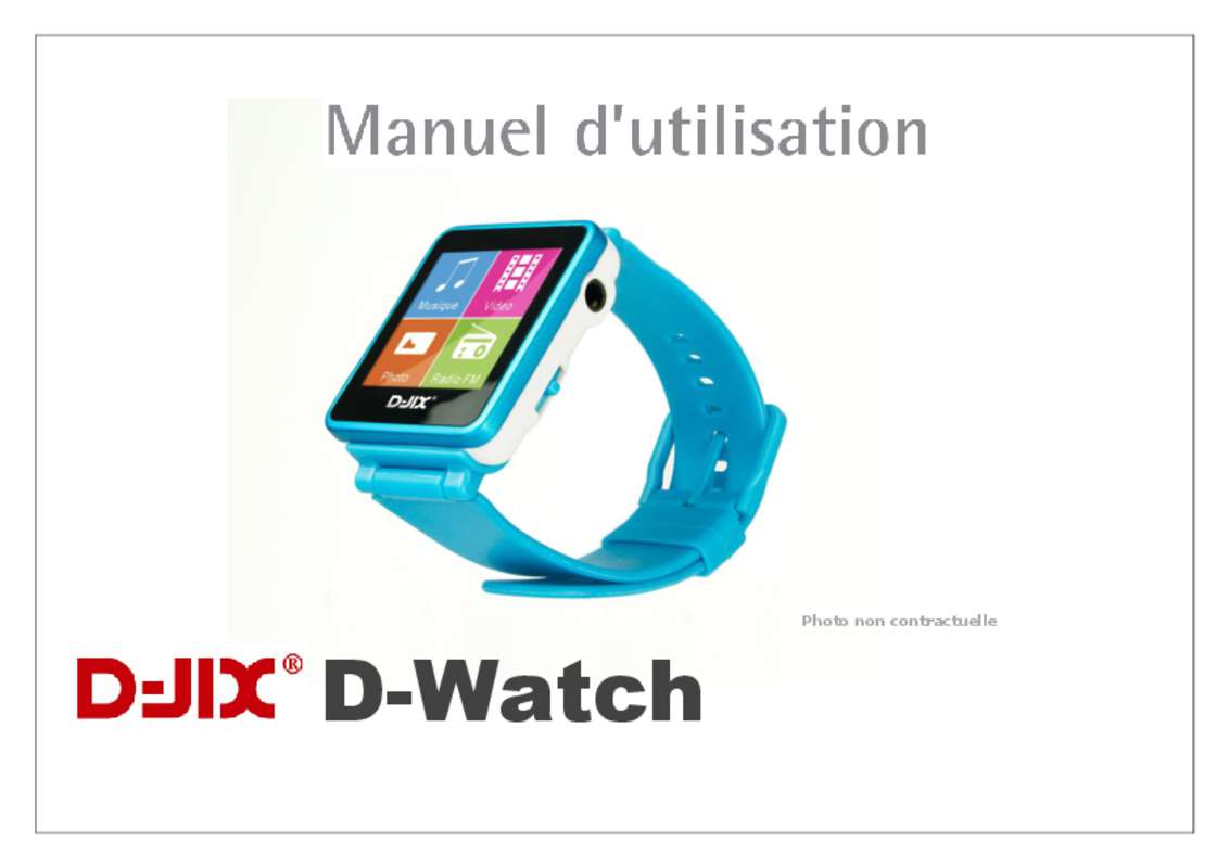 Guide utilisation D-JIX WATCH  de la marque D-JIX