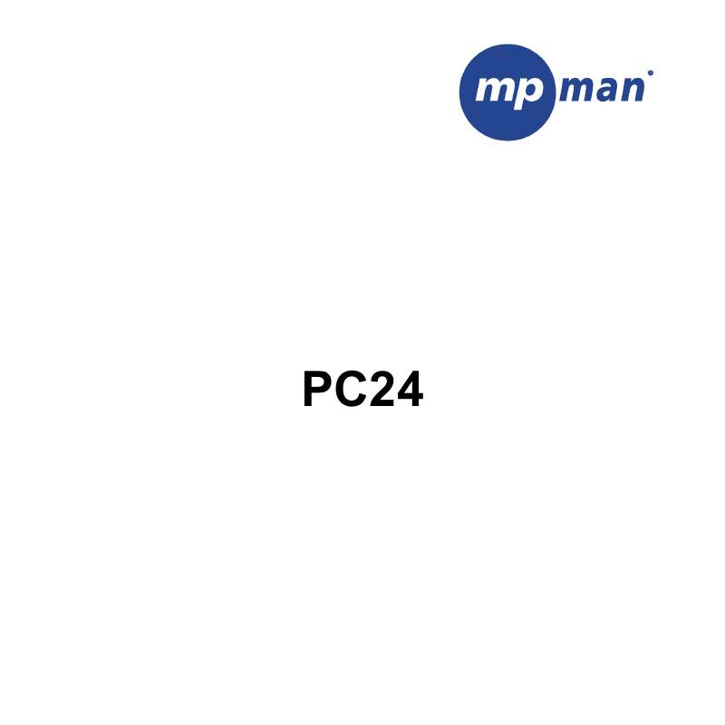 Guide utilisation MPMAN PC24  de la marque MPMAN