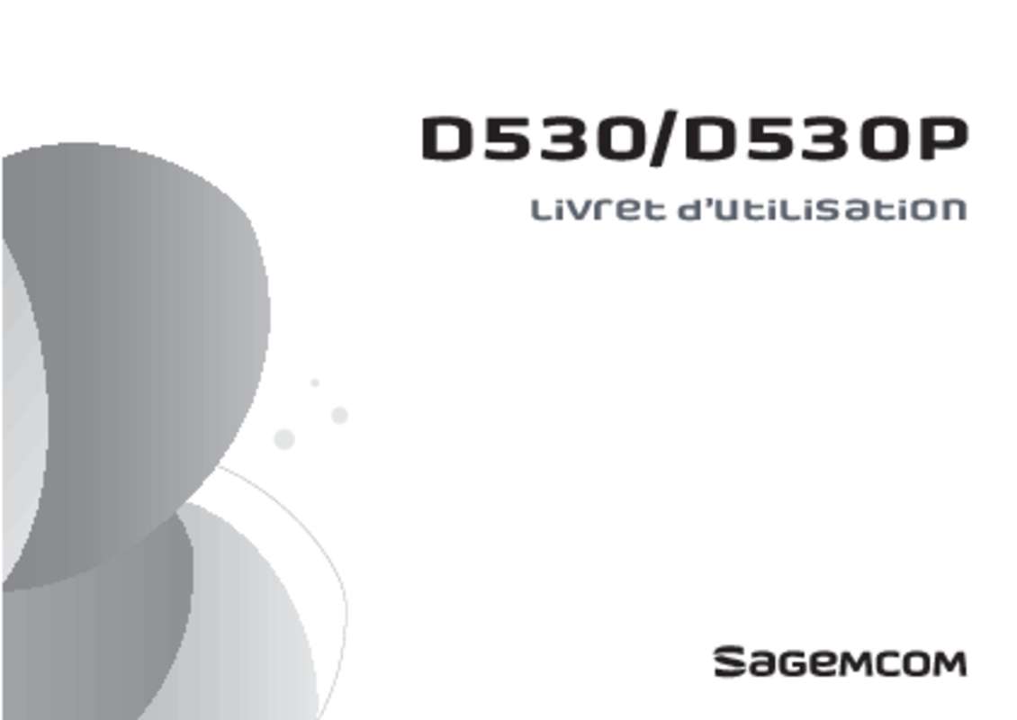 Guide utilisation SAGEMCOM D530P  de la marque SAGEMCOM