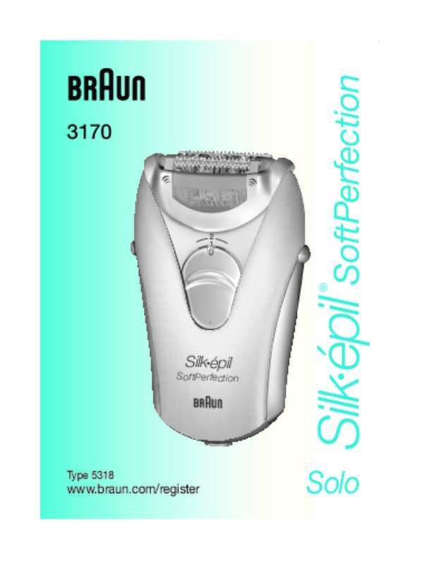 Guide utilisation BRAUN SILKEPIL 3 3170 N SOLO  de la marque BRAUN